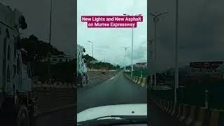 Latest update on Murree Expressway | New Lights and Asphalt | Travel Pakistan | Anjum Jamil vlogs