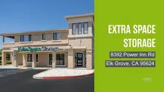 Storage Units in Elk Grove, CA on Power Inn Rd - Extra Space Storage