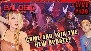 EVIL DEAD THE GAME [PS5] - 139 - HAPPY GROOVY NEW UPDATE!
