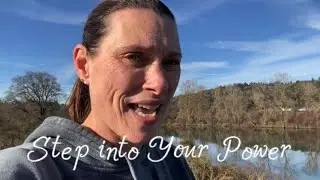 Step into your Power 
