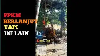 PPKM BERLANJUT TAPI INI LAIN. #video you tube