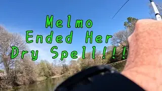 MelMo Ended her DRY SPELL!!!