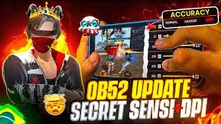 OB52 UPDATE ⚡ SECRET SENSITIVITY 🤯🔥 | NO RECOIL 100% WORKING 🥶✅ | MAKE YOUR OWN SENSI 📁🔥 | FREESTYLE