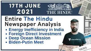 17 June |  Energy Inefficiency in India | Foreign Direct Investment | Deep Ocean Mission