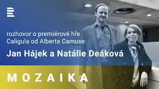 Deáková: Nechtěla jsem, aby to byl krutý tyran. Caligula je člověk, který zažívá hluboký smutek