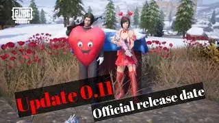 | Update 0.11 official release date is here | Pubg Mobile