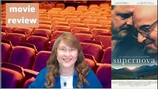 Supernova movie review 2021
