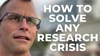 How To Solve Any Research Crisis: Practice Contentment.