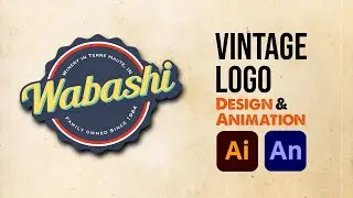 Vintage Logo Design & Animate - Illustrator & Animate CC. 빈티지 스타일 로고 애니메이션