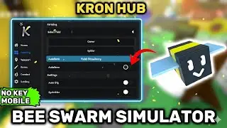 [🐝 KRON HUB] Bee Swarm Simulator Script - NO KEY | AUTO FARM HONEY | AUTO KILL 