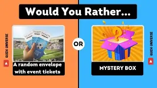 Would You Rather...? MYSTERY Gift Edition 🎁 Quiz4 Universe