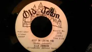 Ella Johnson - Keep On Loving You - Early 60's Mid Tempo Soul
