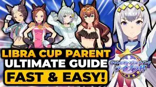 Libra Cup Umamusume (PARENT ULTIMATE GUIDE) BEST Parent, Build, Skill, Deck, Train, ETC | Uma Musume