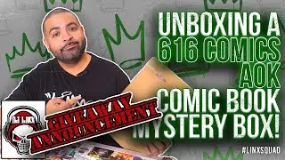 UNBOXING A 616 COMICS AOK COMIC BOOK MYSTERY BOX! PLUS A GIVEAWAY ANNOUNCEMENT!!! #stickaround