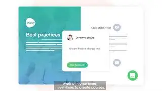 Create courses easily with Easygenerator | Easy Drag'n'Drop editor and team collaboration