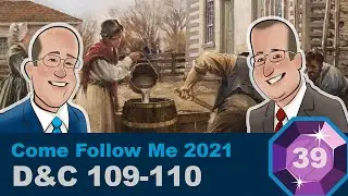 Scripture Gems Ep. 39- Come Follow Me: D&C 109-110