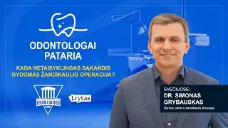 „Odontologai pataria“: kada netaisyklingas sąkandis gydomas žandikaulio operacija?