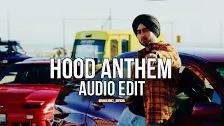 Hood Anthem | SHUBH - ( Edit Audio )