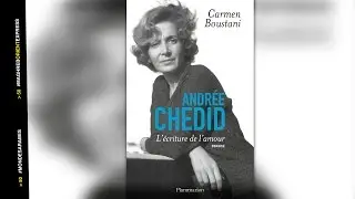 #MOE - Andrée Chedid, une écrivaine méditerranéenne, entre Liban et Egypte