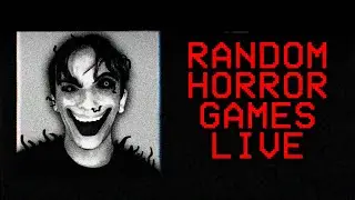 Something BROKE INTO My House | RANDOM HORROR GAMES LIVE
