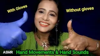 ASMR Handplay with gloves 🧤without gloves 🫶 | Tingly Sounds | No Talking Relaxation| Asmr Ghosal