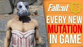 Every New Mutation in Fallout 76