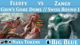 Grin's Gore Dome - Fluffy (Naya Tokens) Vs. Zangy (Big Blue) - Custom Standard