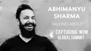 Capturing WOW  Global Summit is a zen zone of expansion | Abhimanyu Sharma