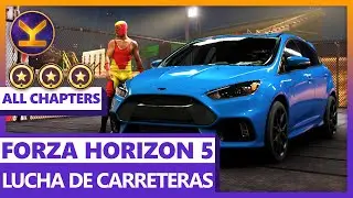 Forza Horizon 5 - Lucha de Carreteras - All Chapters ★★★ 3 Stars