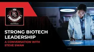 Strong Biotech Leadership: From Research To Commercial Success