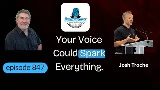 Josh Troche: How a Simple Podcast Can Ignite Purpose, Profit, and Connection