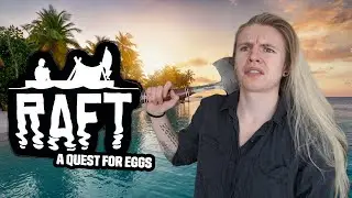 SAILING THE SEVEN SEAS | Raft