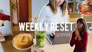 January diary of a Mom of 2. Weekly reset. Cleaning, organizing and cooking healthy family meals. 