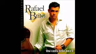 RAFAEL BRITO  -  A QUIEN NO LE VA A GUSTAR (DIGITAL AUDIO)