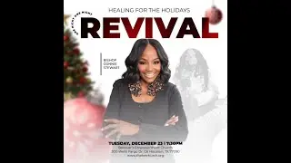 Healing for the Holidays Revival | One Night in Houston | Bishop Connie Stewart | The BE Church