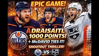 Oilers vs Kings 4-3 SO | Draisaitl Hits 1000 Points & McDavid Ties It!
