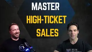 The Art of Persuasion & High-Ticket Sales