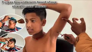 7 class boy underarm shave or beard shave or haircut tutorial school boy