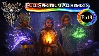 BG3: Full Spectrum Alchemists Ep. 13 | Shadowheart is gone! #bg3 #baldursgate3 #dnd #livestream
