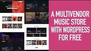 How to Create A Multivendor Music Marketplace for musicians and beat makers With WordPress For Free
