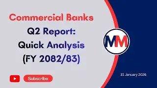 Commercial Banks Q2 Report: Quick Analysis (FY 2082/83) #bank #trading #best #newvideo #viral #new