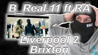 RA WENT IN ON THIS!!!!! B_Real.11 Ft RA ( Real Artillery) - Liverpool 2 Brixton (Reaction)