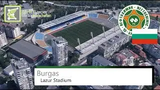 Lazur Stadium / Градски стадион | PFC Neftochimic Burgas / ПФК Нефтохимик (Бургас) | 2017