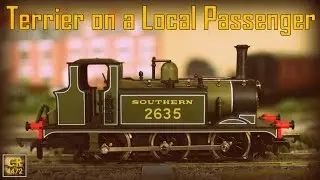 A1X Terrier on a Local Passenger Train - (HD)