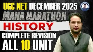UGC NET DECEMBER 2025 | MAHA MARATHON | COMPLETE REVISION ALL 10 UNIT | HISTORY By Deepak Sir