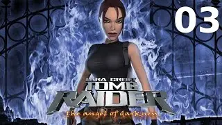 Tomb Rider 6 The Angel of Darkness #03 - Kończymy ostatniego klasycznego Tomb Raidera