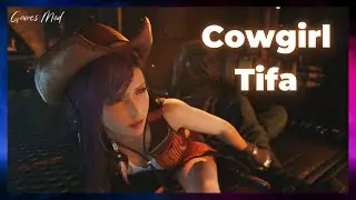 FINAL FANTASY 7 REMAKE : TIFA SEXY MODS LATEST (COWGIRL)