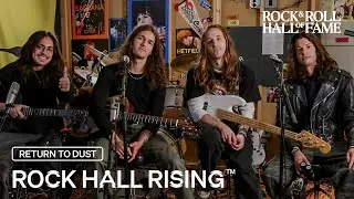 Return to Dust | Rock Hall Rising&trade;