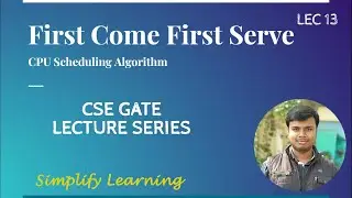 FCFS Scheduling | First Come First Serve | CPU Scheduling Algorithm |  Operating System | GATE CSE