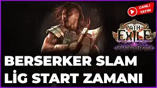 Berserker Slam maplerde ilerliyoruz  !atlas !build / Path of Exile 3.27